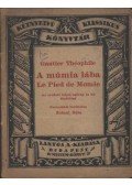 Gautier, Théophile - A múmia lába