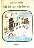 Kárpáti Kamil - Kísértet! Kísértet!