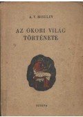 Misulin, A. V. - Az ókori világ története