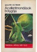 Bian, A. F.,Lyn, Q. G. - Az ellentmondások bolygója