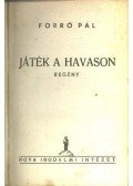Forró Pál - Játék a havason