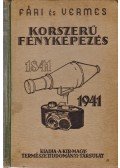 Vermes Miklós,Fári László - Korszerű fényképezés
