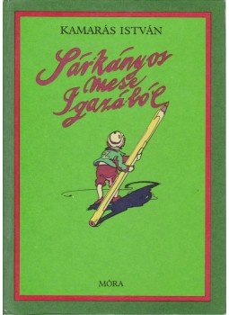 Kamarás István - Sárkányos mese igazából Kamarás István - Sárkányos mese igazából, Budapest 1979 antikvár könyv