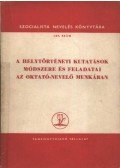 Szántó Imre - A helytörténetei kutatások módszere és feledatai az oktató-nevelő munkában