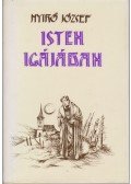 Nyirő József - Isten igájában I-II. (egy kötetben)