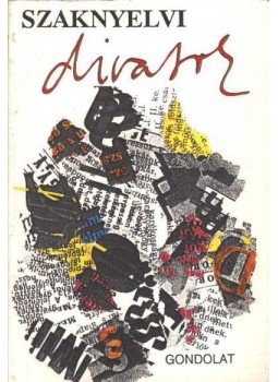 Bíró Ágnes - Szaknyelvi divatok Bíró Ágnes - Szaknyelvi divatok, Budapest 1989 antikvár könyv