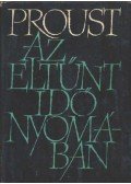 Marcel Proust - Az eltűnt idő nyomában II.