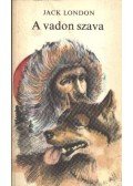 Jack London - A vadon szava / A mexikói