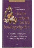Bichler- Garbriele Praschl - Isten adjon tartós boldogságot