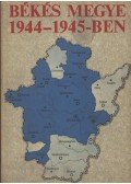  - Békés megye 1944-1945-ben