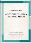 Zombori Gyula - A szociálpolitika alapfogalmai