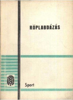 Holvay Endre - Röplabdázás