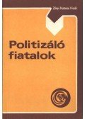 Bojti Ferenc - Politizáló fiatalok