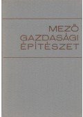 Tomory László - Mezőgazdasági építészet