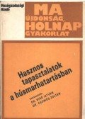 Dr. Bíró István - Dr. Csomós Zoltán - Hasznos tapasztalatok a húsmarhatartásban