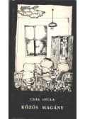 Csák Gyula - Közös magány