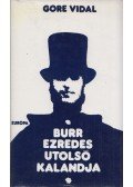 Vidal, Gore - Burr ezredes utolsó kalandja