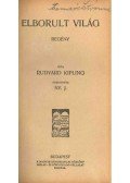 Rudyard Kipling - Elborult világ