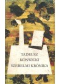 Konwicki, Tadeusz - Szerelmi krónika