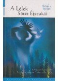 Moore, Thomas - A Lélek Sötét Éjszakái