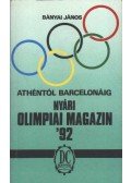 Bányai János - Nyári olimpiai magazin '92