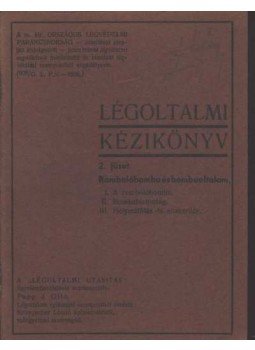Papp J. Ottó - Légoltalmi kézikönyv 2. füzet Papp J. Ottó - Légoltalmi kézikönyv 2. füzet, Budapest 1937 antikvár könyv