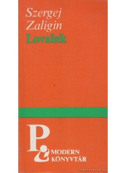 Zaligin, Szergej - Lovaink
