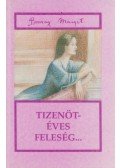 Bozzay Margit - Tizenötéves feleség