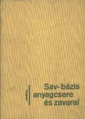 Gyódi Gyula - Sav-bázis anyagcsere és zavarai