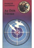 Sautreau, Francois - Az Ötök Törzse