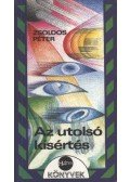 Zsoldos Péter - Az utolsó kísértés
