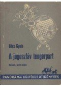 Bács Gyula - A jugoszláv tengerpart