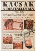 Tóth Béla - Kacsák a történelemben (reprint)