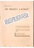 Váczy Hübschl Kálmán - Mi okozza a rákot