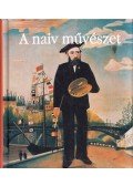  - A naiv művészet