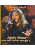 Bodonyi László - Zámbó Jimmy nem csak dalban mondja el...
