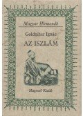 Goldziher Ignác - Az iszlám