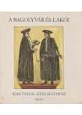 Kiss Tamás - A Bagolyvár és lakói