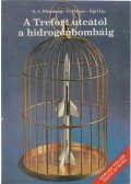 Blumberg, Stanley A.,Owens, Gwinn,Egri György - A Trefort utcától a hidrogénbombáig