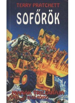 Terry Pratchett - Sofőrök Terry Pratchett - Sofőrök, Budapest 1993 antikvár könyv