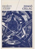 Erdélyi József - Zengő csillag