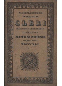 - Schematismus venerabilis Cleri - Schematismus venerabilis Cleri, Cassoviae 1841 antikvár könyv