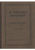 Appel, Otto dr. - A cukorrépa betegségek