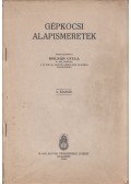 Molnár Gyula - Gépkocsi alapismeretek