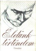 Bajor Nagy Ernő - Életünk - történelem