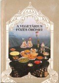Egyedi Péter - A vegetárius főzés örömei