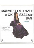 Pogány Ö. Gábor - Magyar festészet a XIX. században