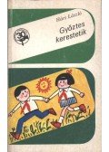 Hárs László - Győztes kerestetik