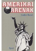 Gallov Rezső - Amerikai arénák