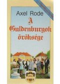 Axel Rode - A Guldenburgok öröksége